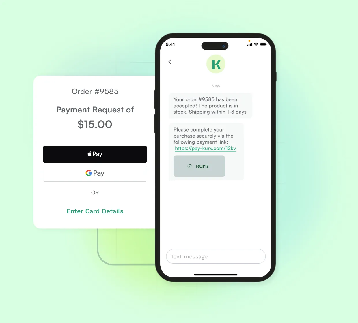 Payment request screen with Apple Pay, Google Pay, and card options sent via Kurv SMS payment link.